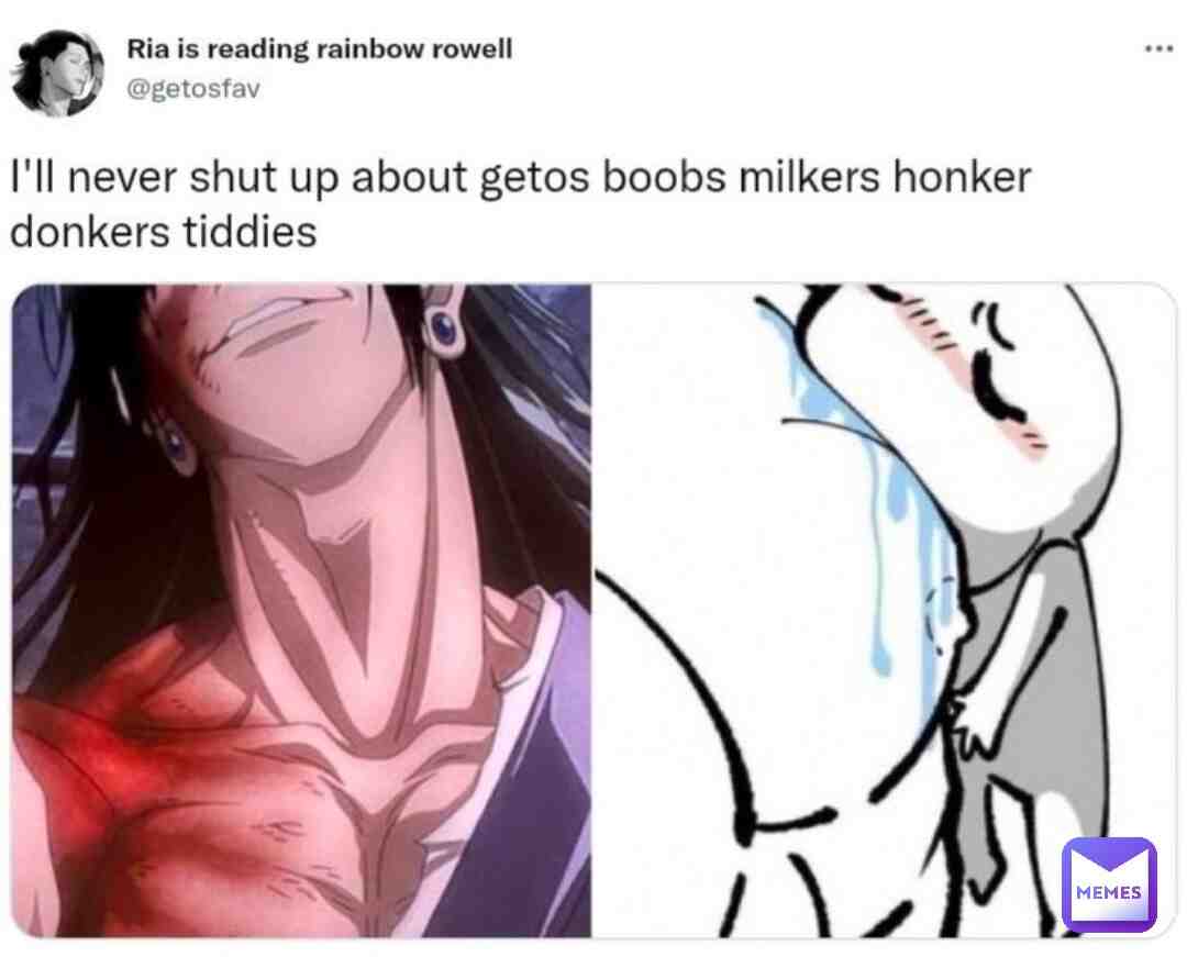 not my meme || don\u2019t like it? go cry to ur internet friends about it
.
.
.
.
Tags \ud83c\udff7\ufe0f:
#senseioftheyear #uwu #hentaiwithsenpai #boomerenergy #itadori #nobara #gojo #megumi #meimei #mahito #nanami #toji #toge #suguru #sukuna #devinedogs #panda #yaga #atsuya #akari #kinji #haibara #kento #Ijichi #shoko #yoshinobu #utahime #arata #mai #muta #kasumi #todo #momo #noritoshi #takuma #yuki #nanami #tengen #naoya #naobito #jinichi #riko #misato #uiui #jogo #hanami #tamamonomae #choso #eso #kechizu #mimiko #nanako #larue #manami #toshihisa #uraume #juzo #niji #jiro #ogami #junpei #kamo #shiu #sasaki #iguchi #itoshota #yuko #fumi #yourwaifusucks #waifu #anime #weebmoods #nohomo #meme #weebtrash #gaymemes #sadanime #animememes #bestsensei