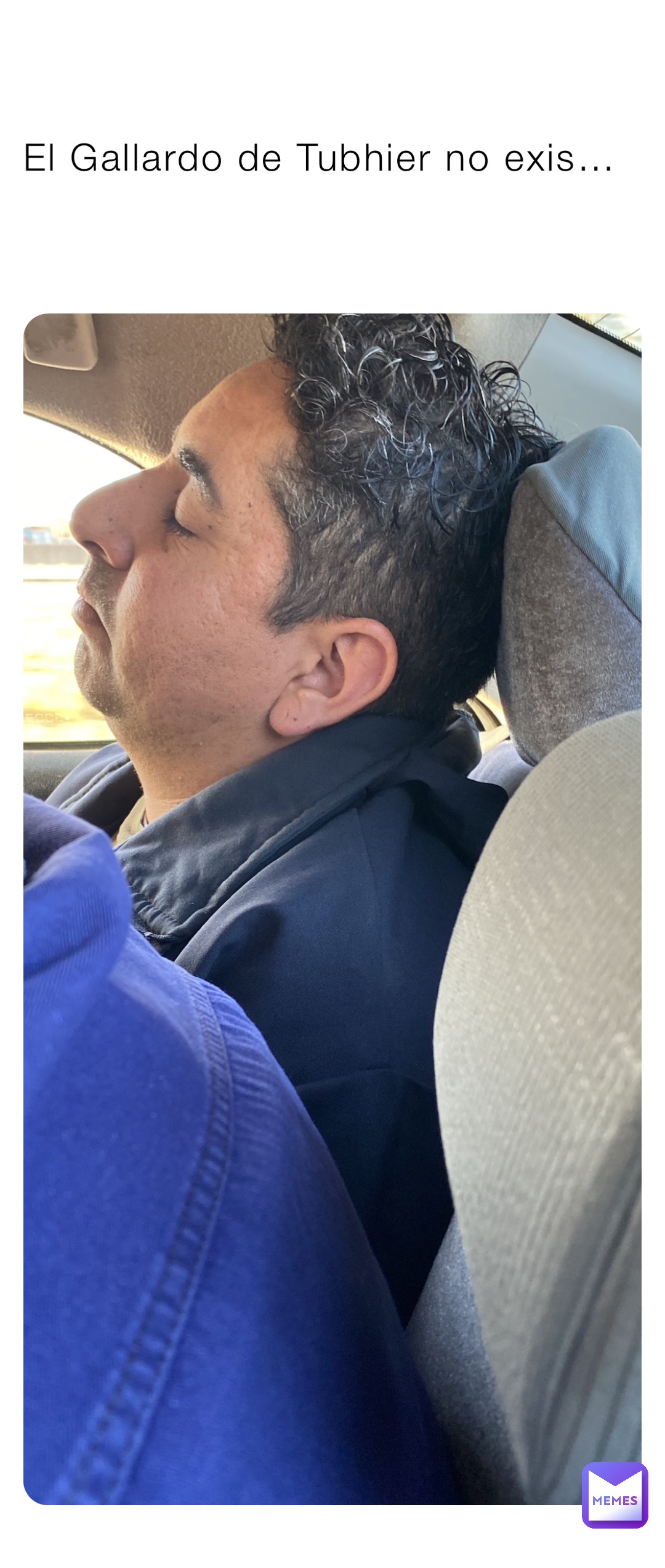 El Gallardo de Tubhier no exis…