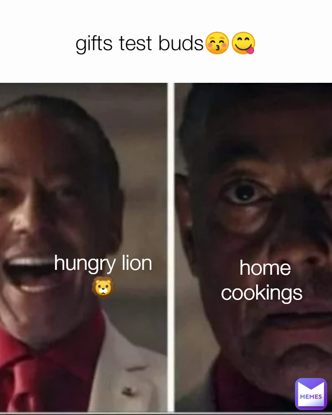 hungry lion 🦁 home cookings  gifts test buds😚😋