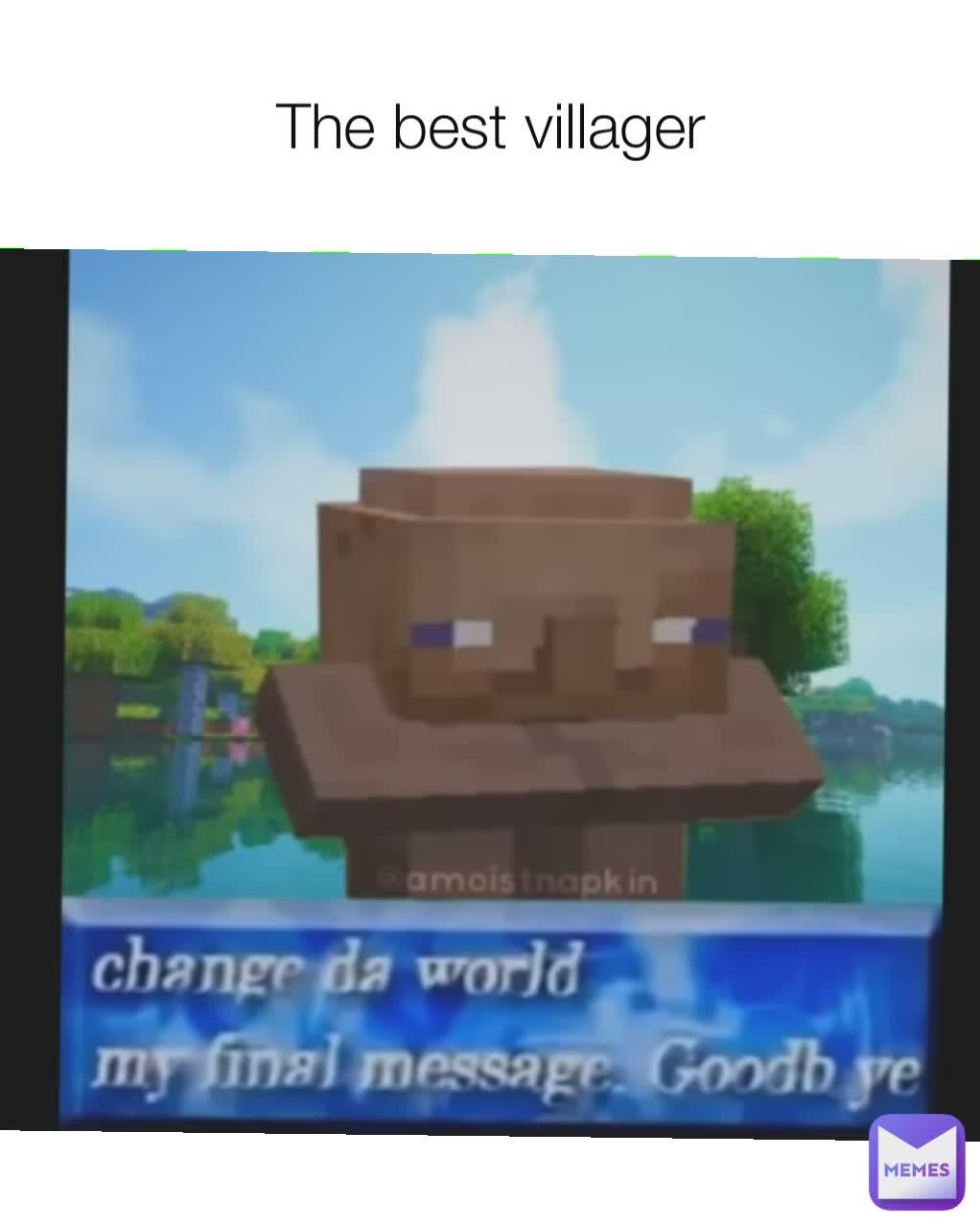 The best villager