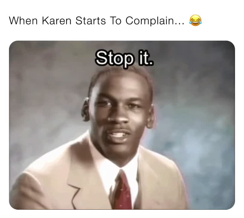 When Karen Starts To Complain... 😂 | @okcthunderfan0359 | Memes