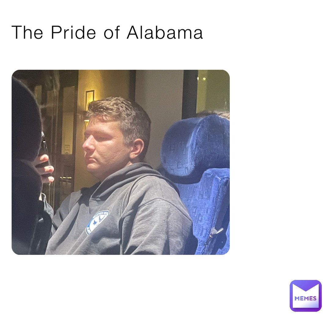 The Pride of Alabama