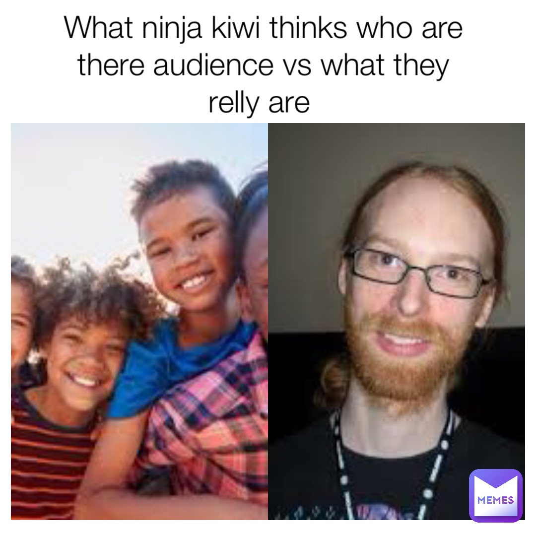 What ninja kiwi thinks who are there audience vs what they relly are