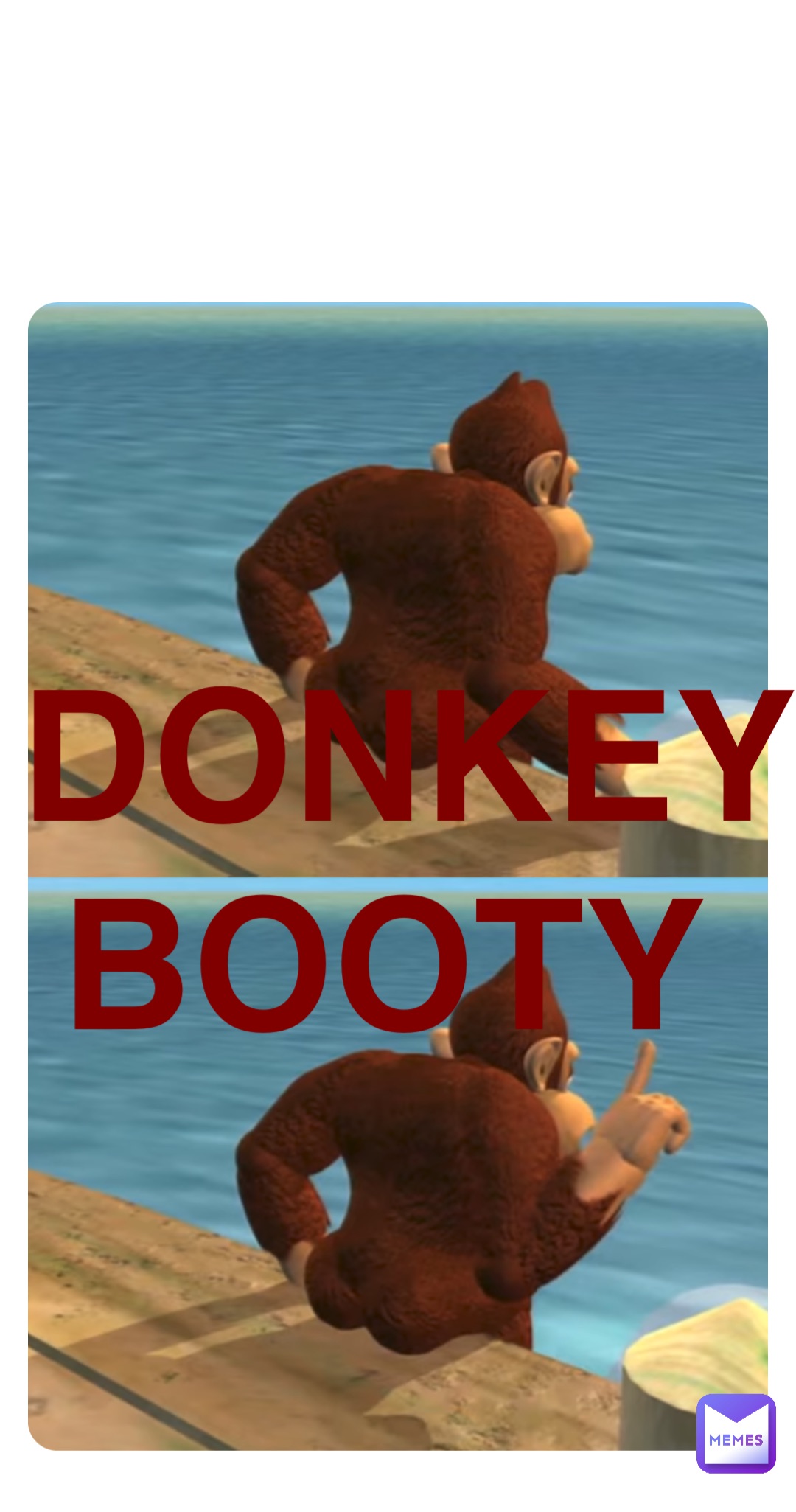 Double tap to edit DONKEY BOOTY