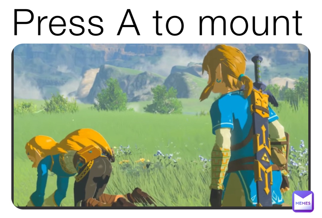 Press A to mount