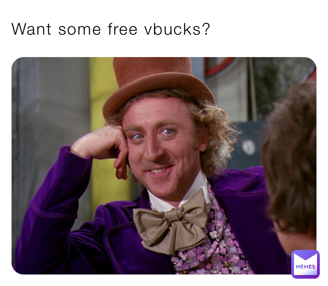 Want some free vbucks?