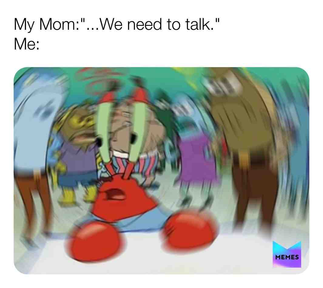 #mom #mommy #anxiety #spongebob #talk #fiar