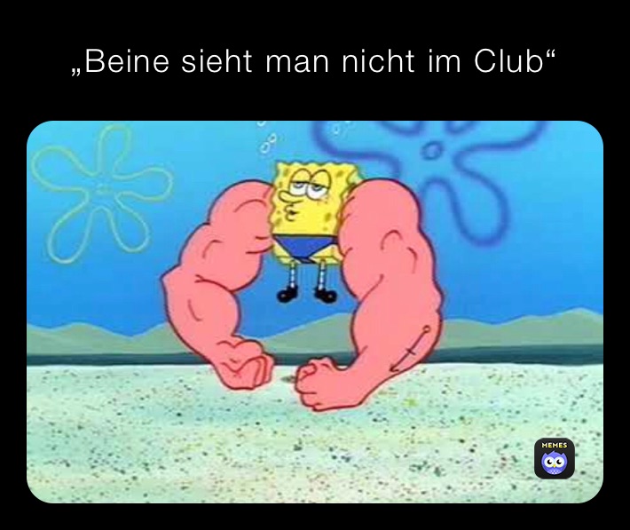 „Beine sieht man nicht im Club“