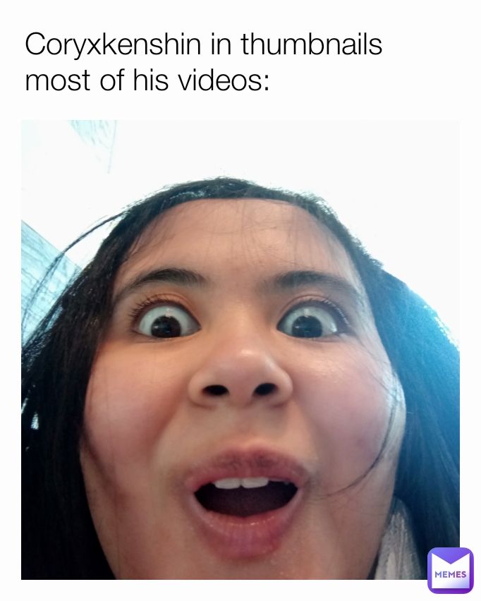 Coryxkenshin in thumbnails most of his videos: