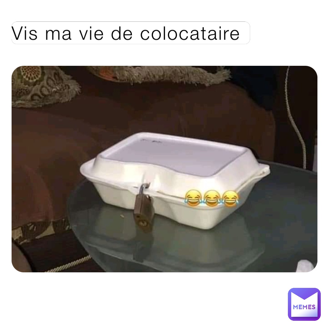Vis ma vie de colocataire