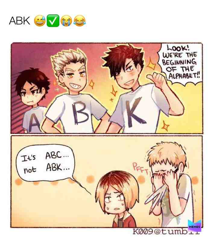 ABK!! 🤣😅