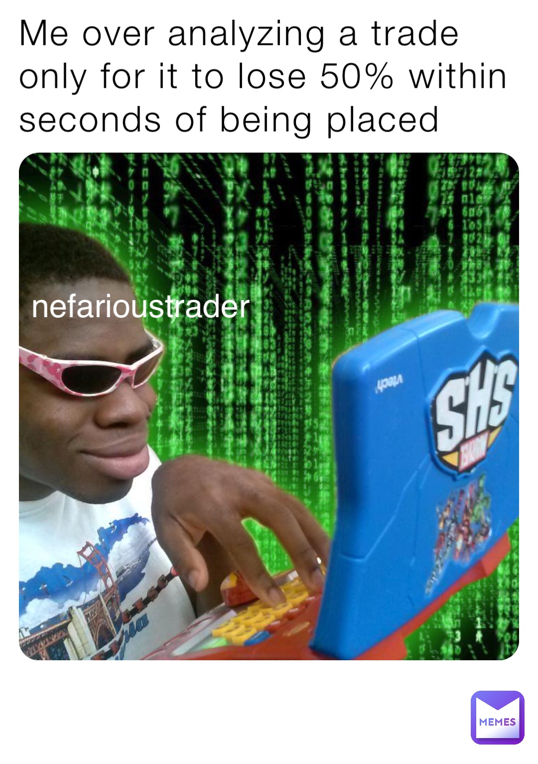 Meme by nefarioustrader
