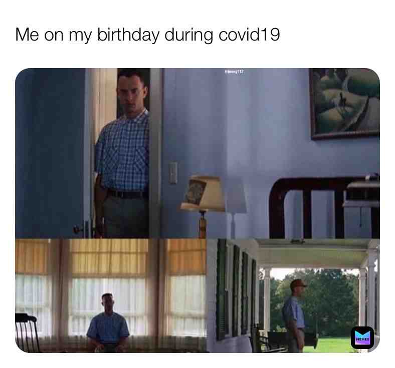 #birthday  #funny  #covid   #memes