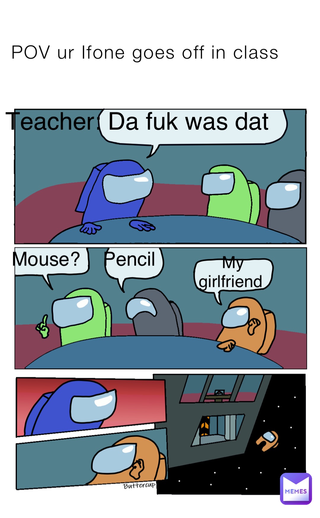 POV ur Ifone goes off in class Teacher: Da fuk was dat Mouse? Pencil My girlfriend