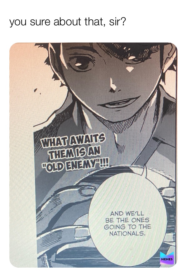 Meme by simp_for_nishinoya