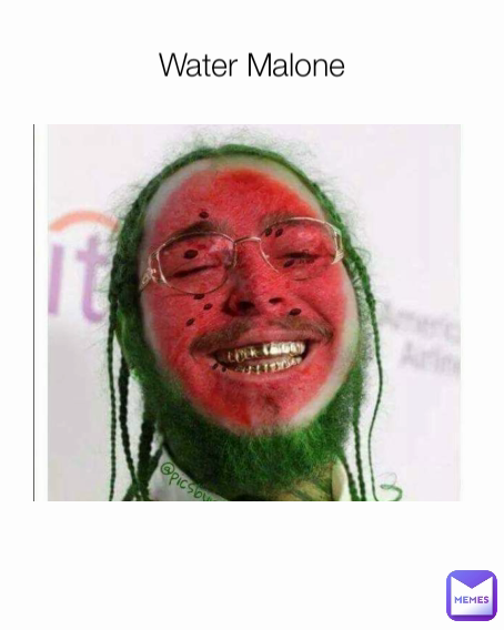 Water Malone