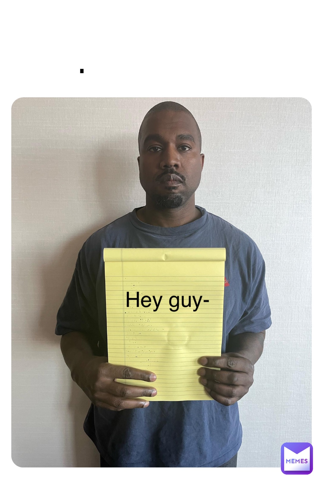 . Hey guy-
