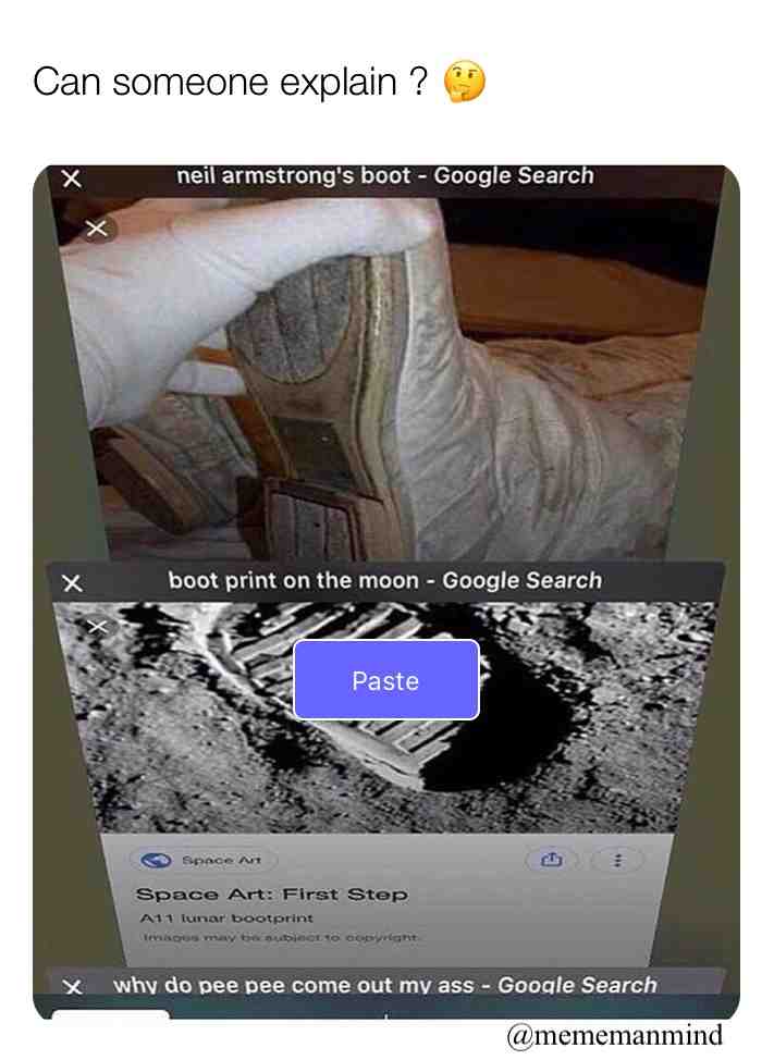 Asking for a friend
.
.
.
.
.
.
.
.
#piss #meme #joke #neilarmstrong #space #boots #ass #funny #moon #lvl #spaceranger