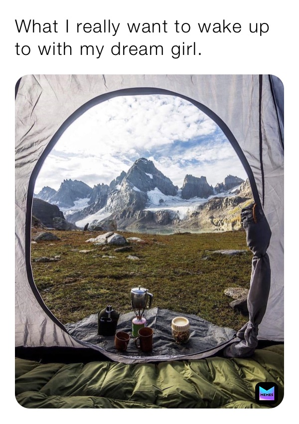 What I really want to wake up to with my dream girl.
