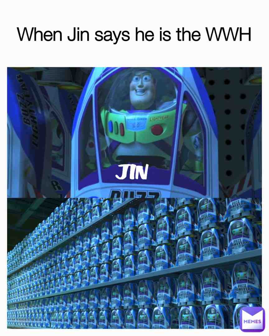Lolll jin is thw worldwideugly