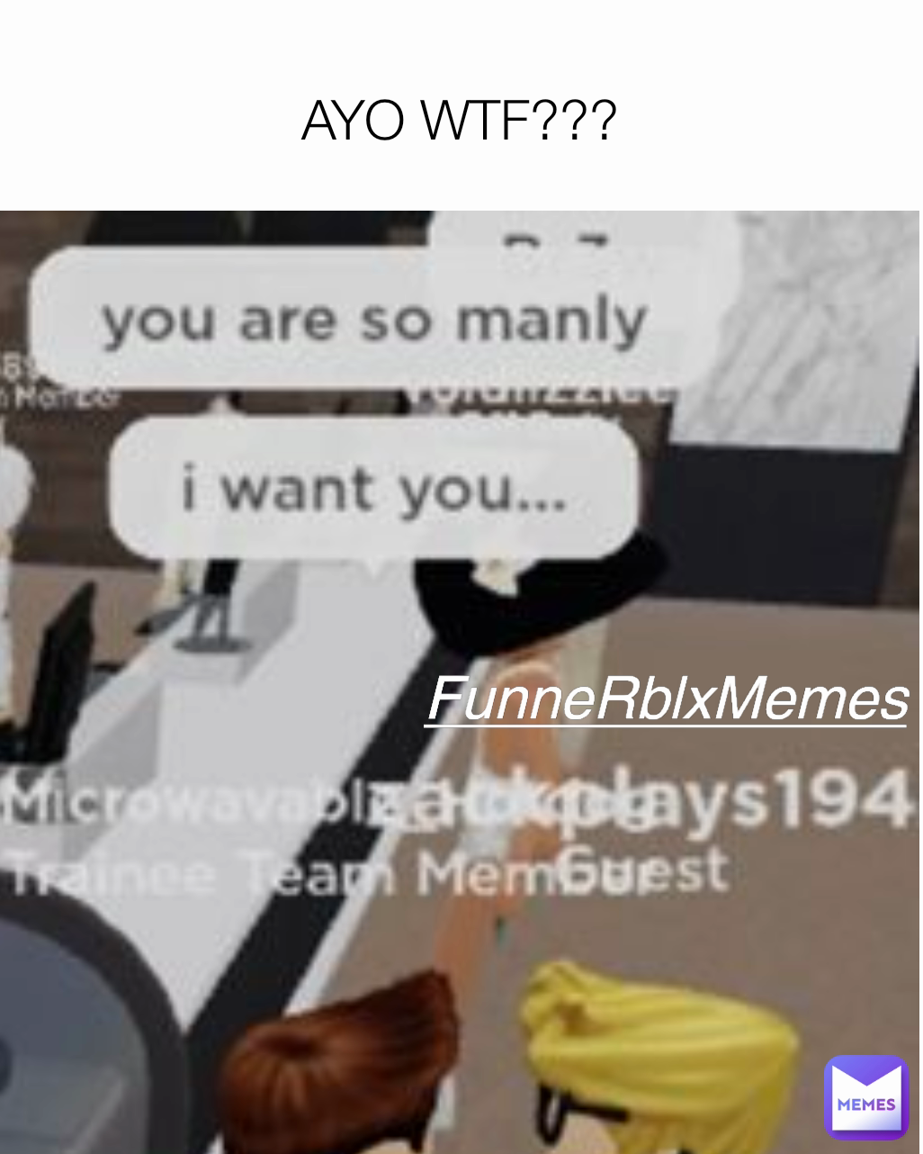 AYO WTF??? FunneRblxMemes