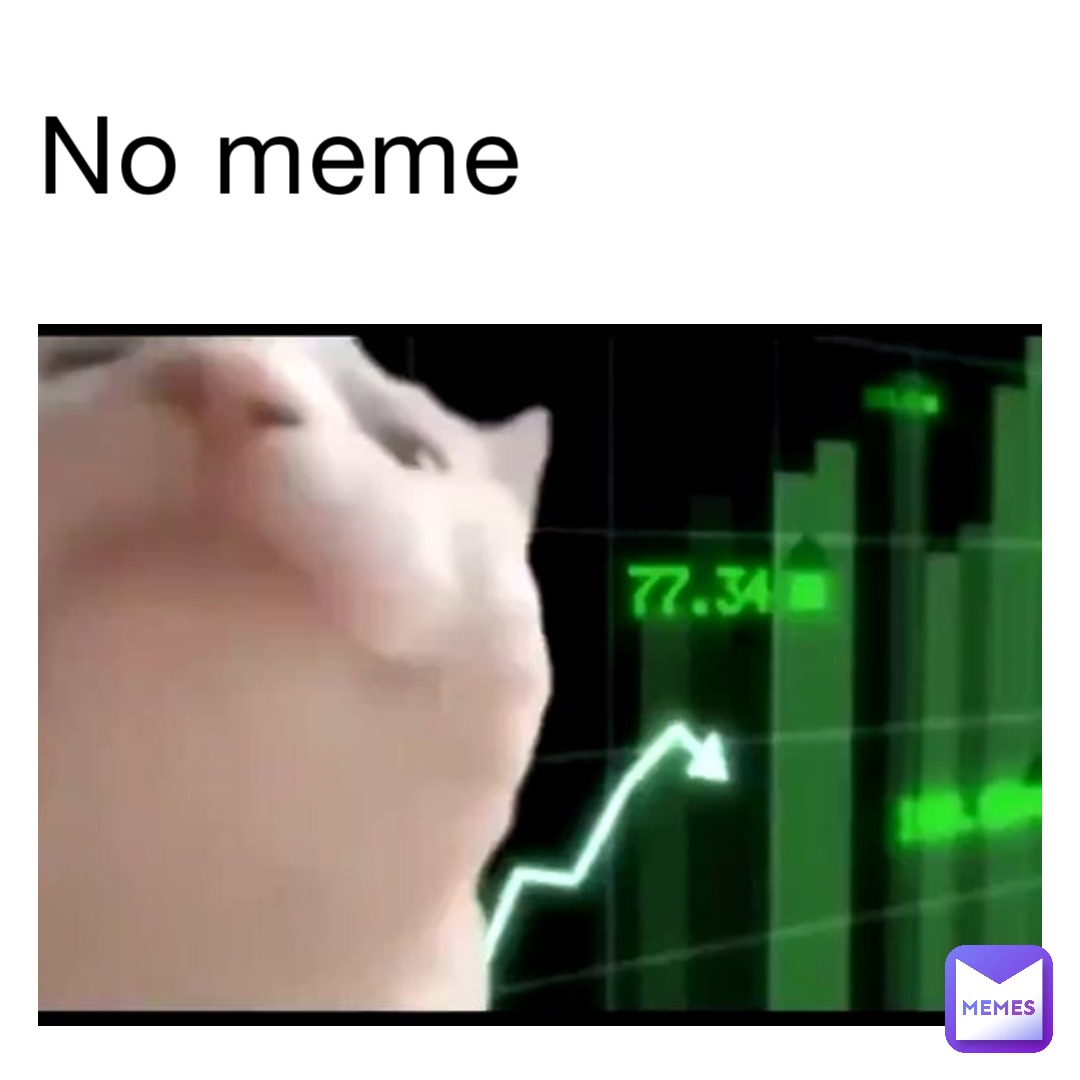 No meme