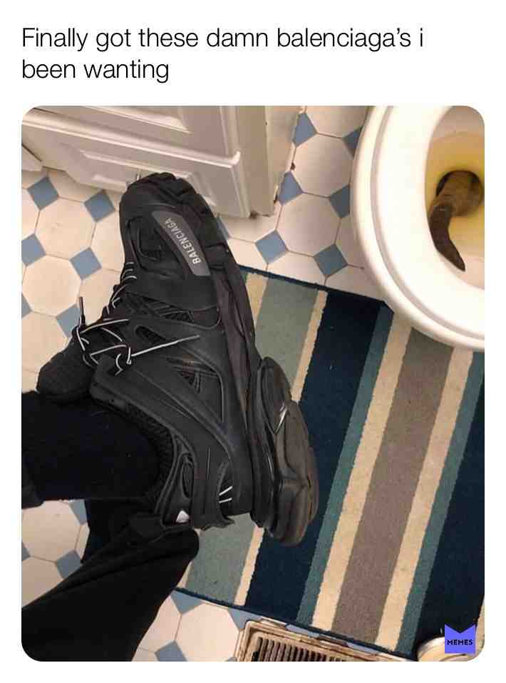 Finally got them kicks #memes #funny #hilarious #fashion #lol #lmao #lmbo #sneakers