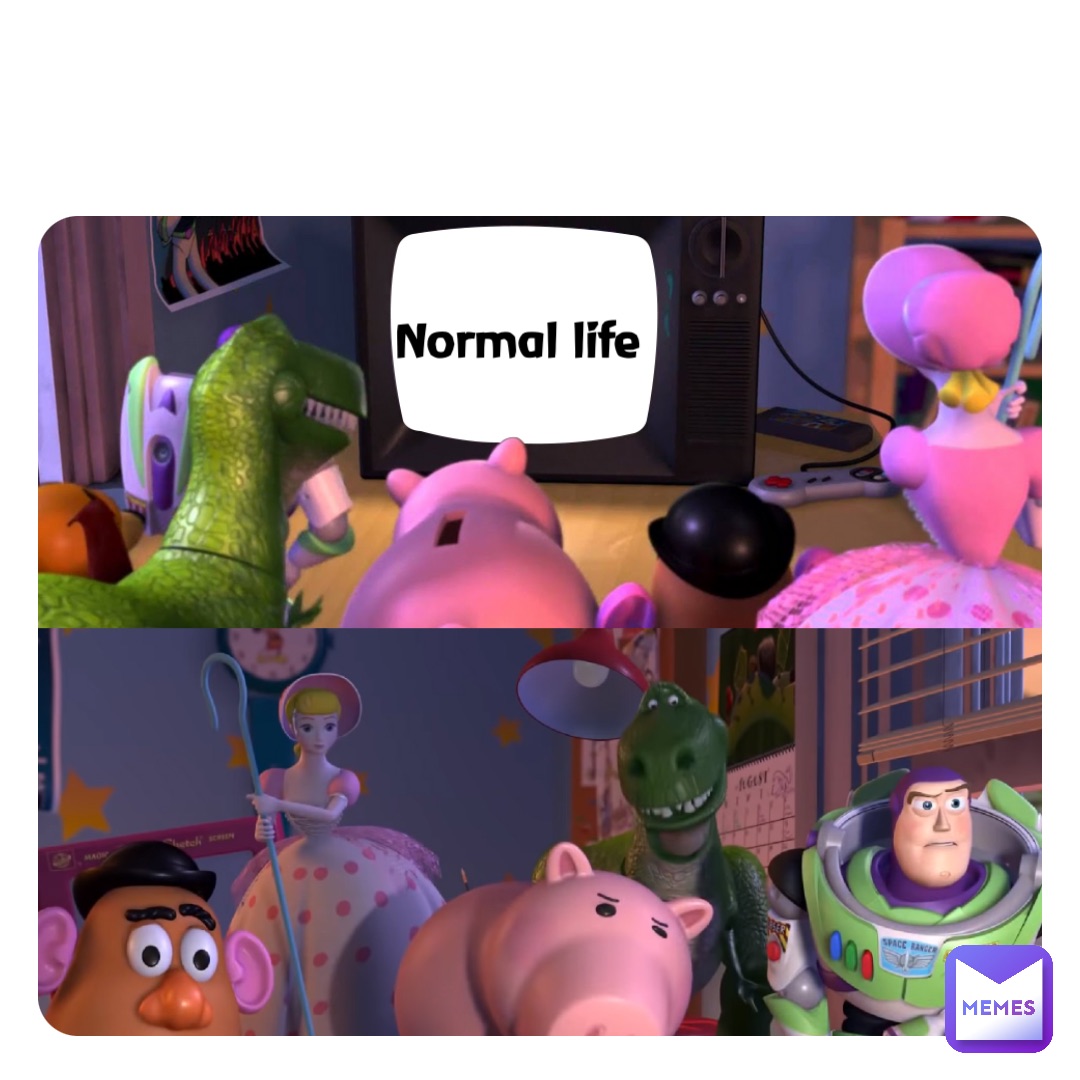 Normal life