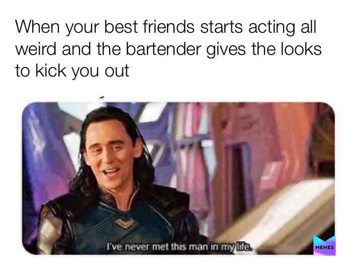 #bestfriend #bestfriends #meme #friend #bar #drinks