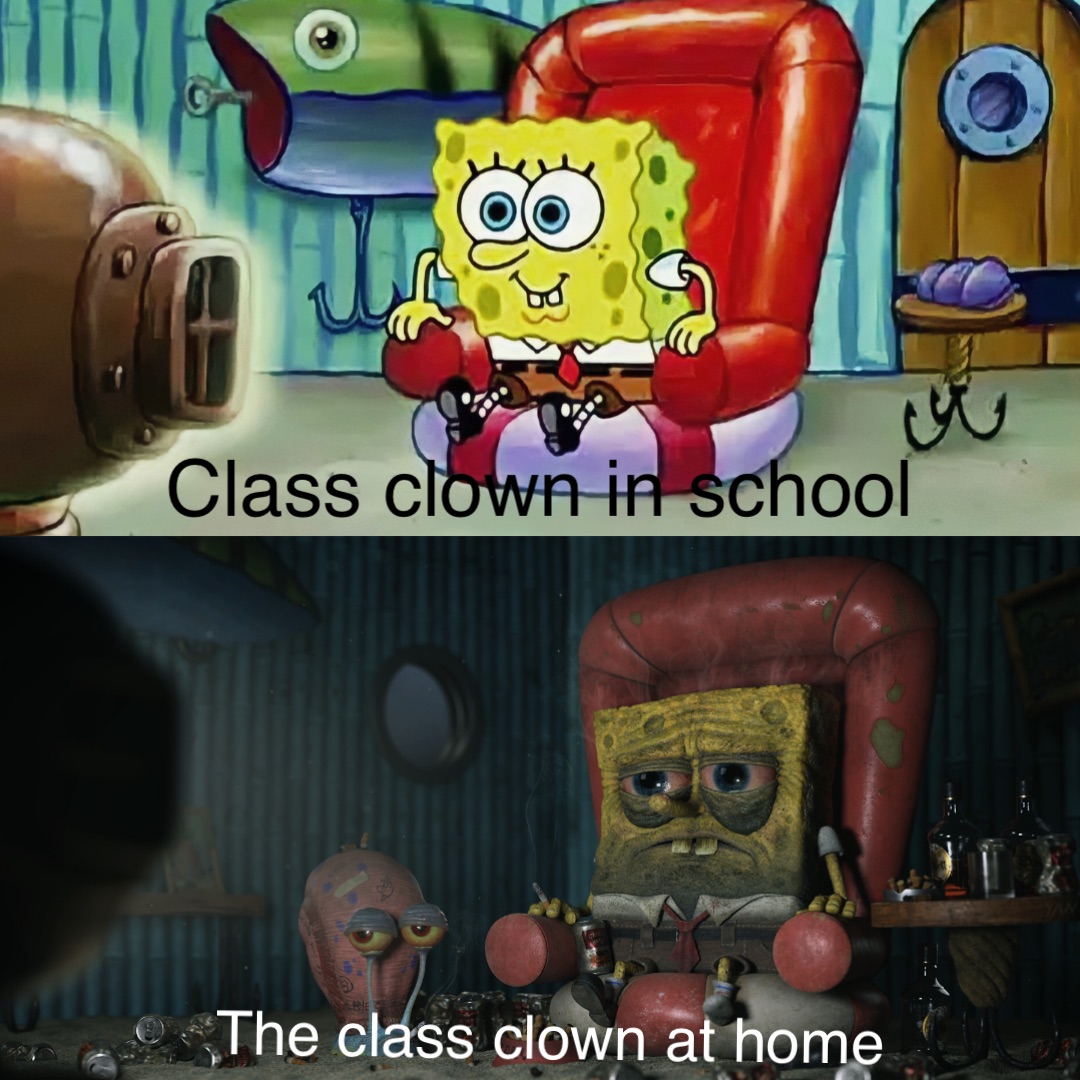 Class clown in school The class clown at home