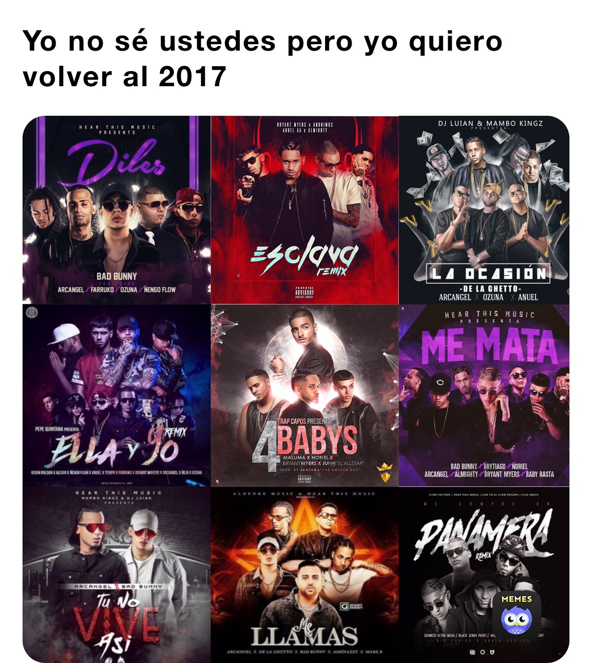 Yo no sé ustedes pero yo quiero volver al 2017