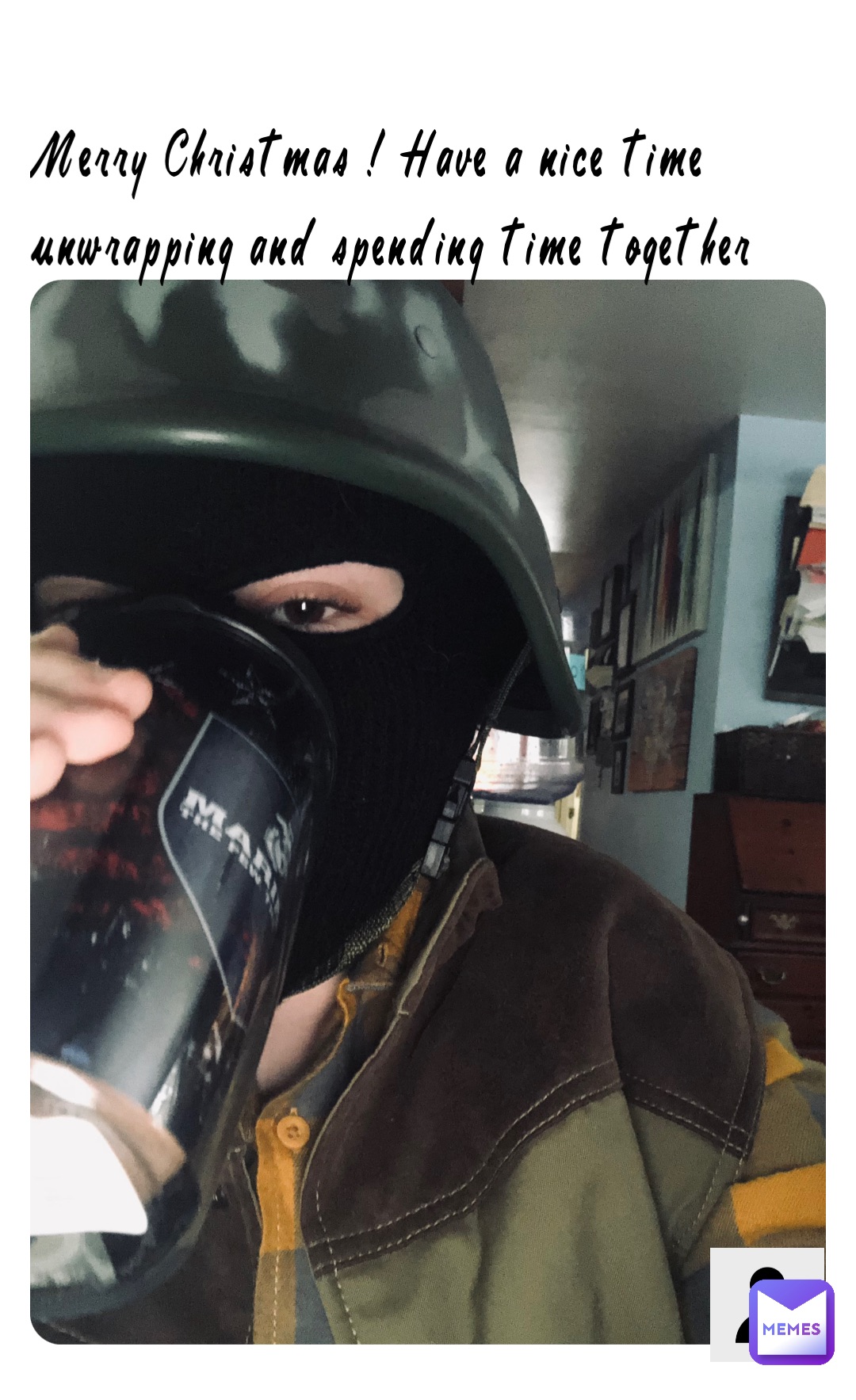 Merry Christmas ! Have a nice time unwrapping and spending time together