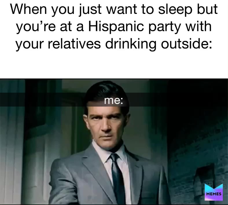 #hispanicproblems   #weekend
