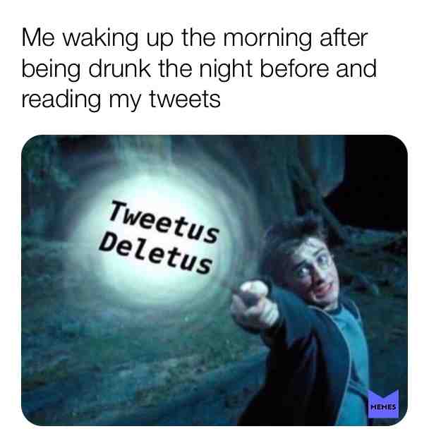 Whoops #drunktweets #tweets #drunk #meme #funny #tweetusdeletus #harrypotter
