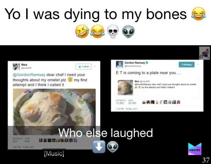 Dying👽😂🤣😂 #Legit #GordanRamsey #ITSRAW #ForU #Funny #ImDead