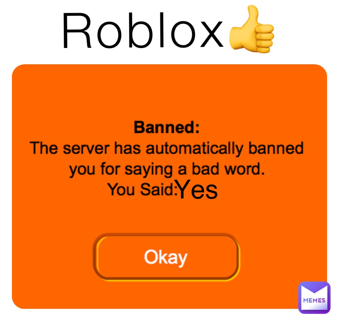 Roblox👍 Yes