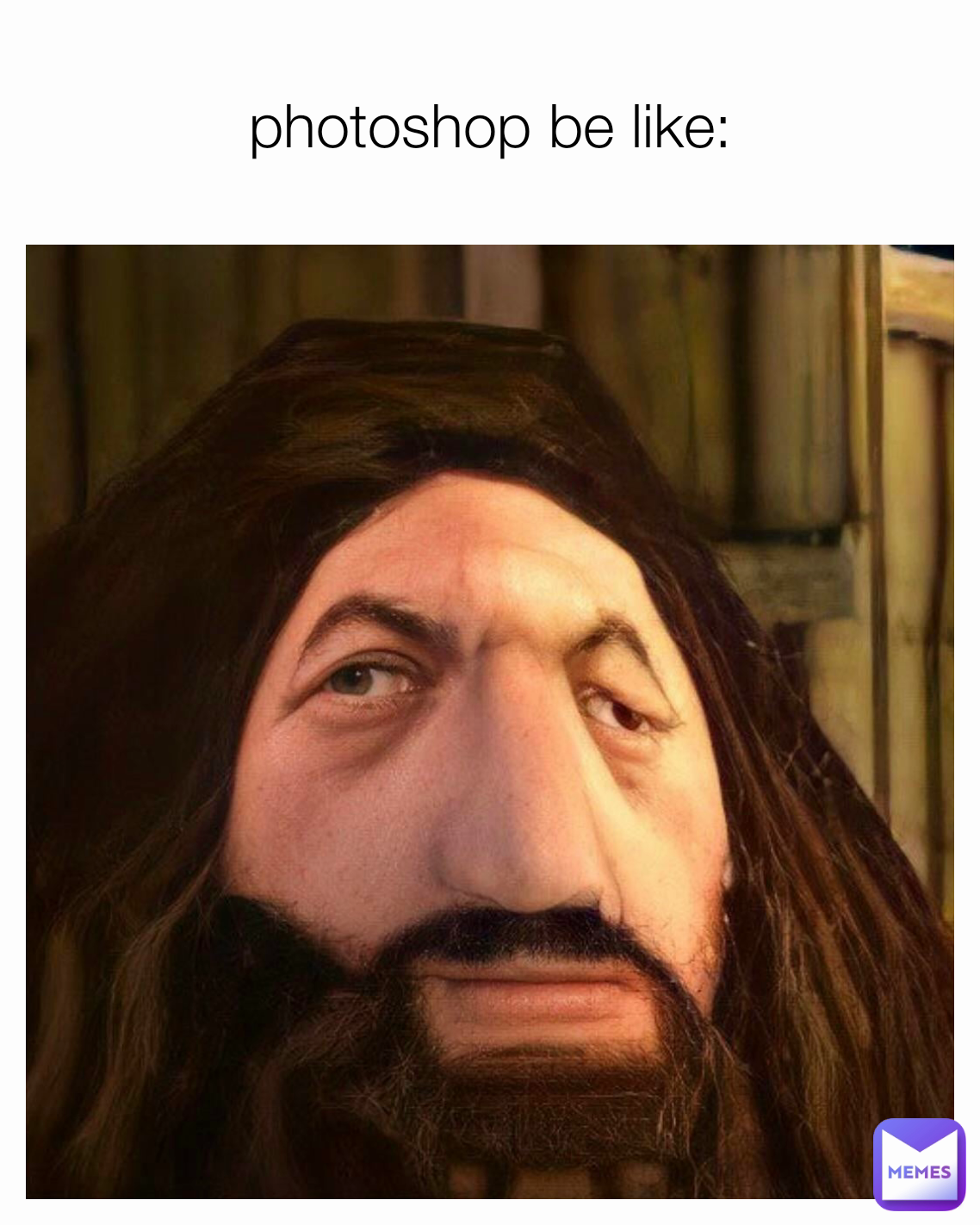 photoshop be like: