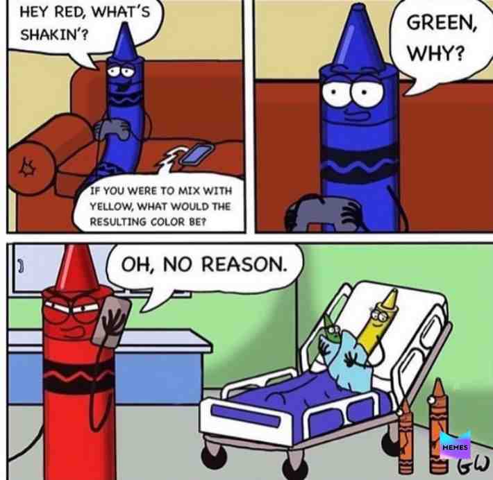 No your colors