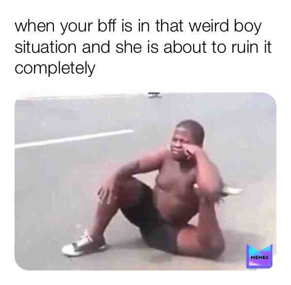 #bff  #friends  #meme  #memes