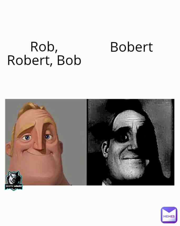 Meme shared by @idiotic_memer