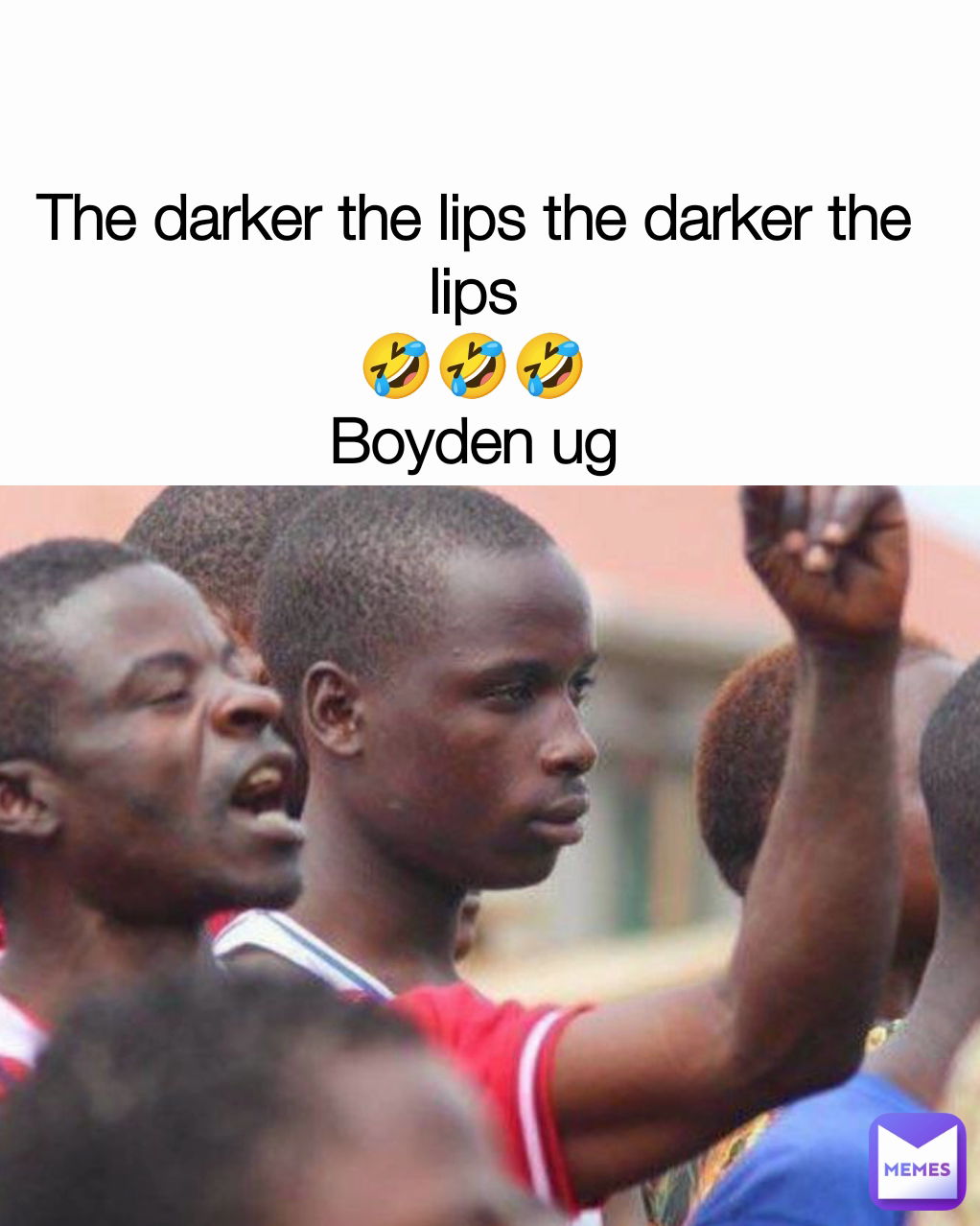 The darker the lips the darker the lips
🤣🤣🤣
Boyden ug