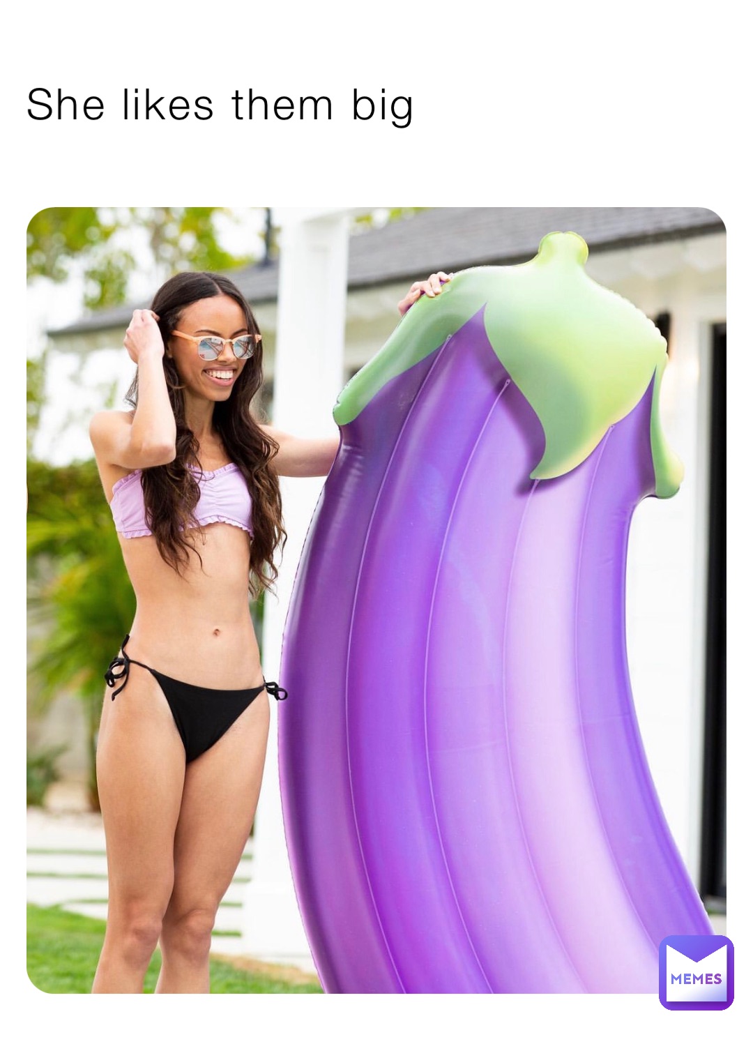 She likes them big