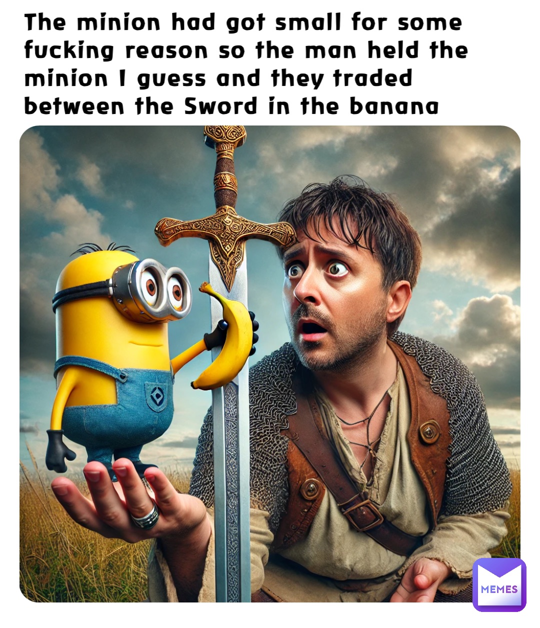 The minion had got small for some fucking reason so the man held the minion I guess and they traded between the Sword in the banana