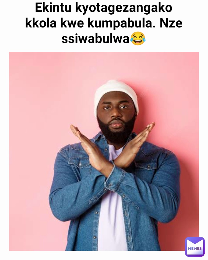 Meme by davemalyabe22