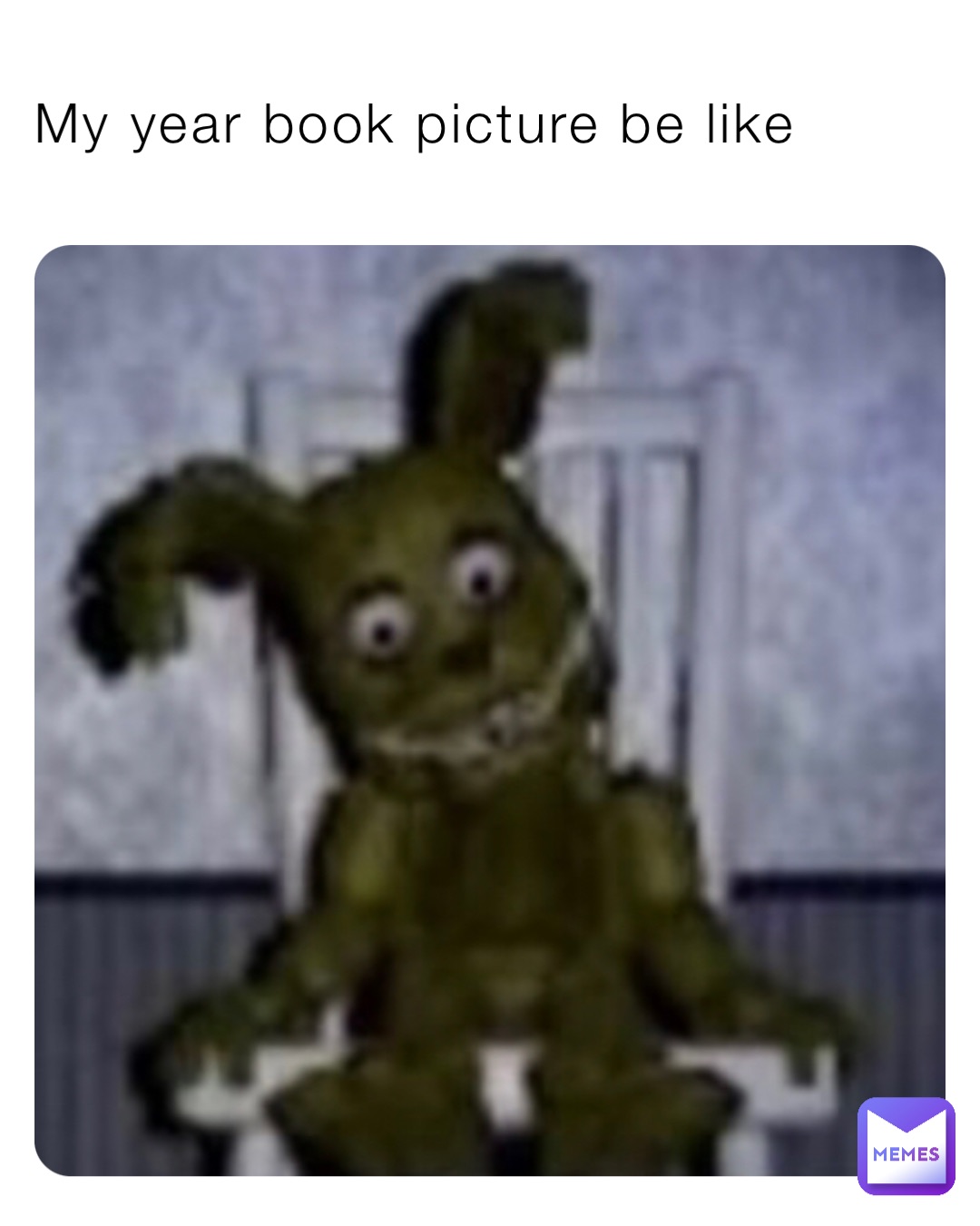 My year book picture be like