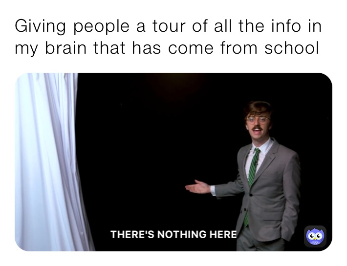 Giving people a tour of all the info in my brain that has come from school