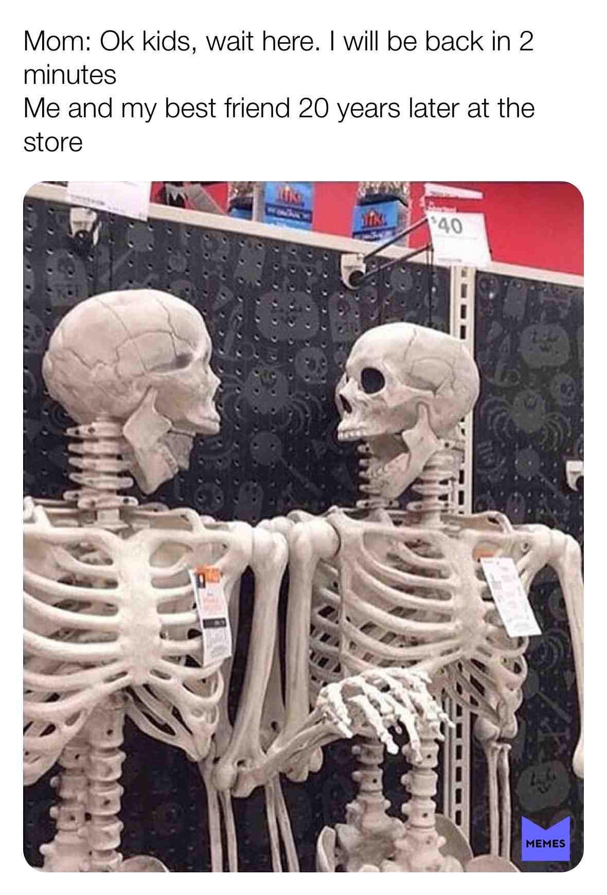 #memes #funnymemes #skeletonmemes #mommemes #shoppingmemes