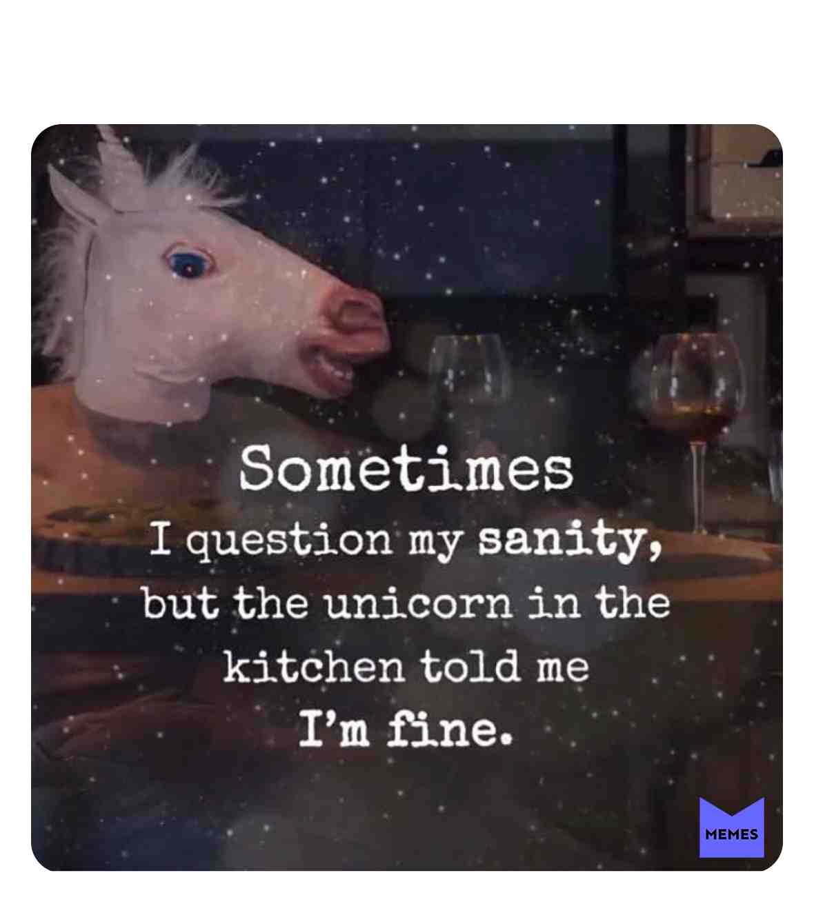 #memes #funnymemes #unicornmemes #unicorn #sanitymemes