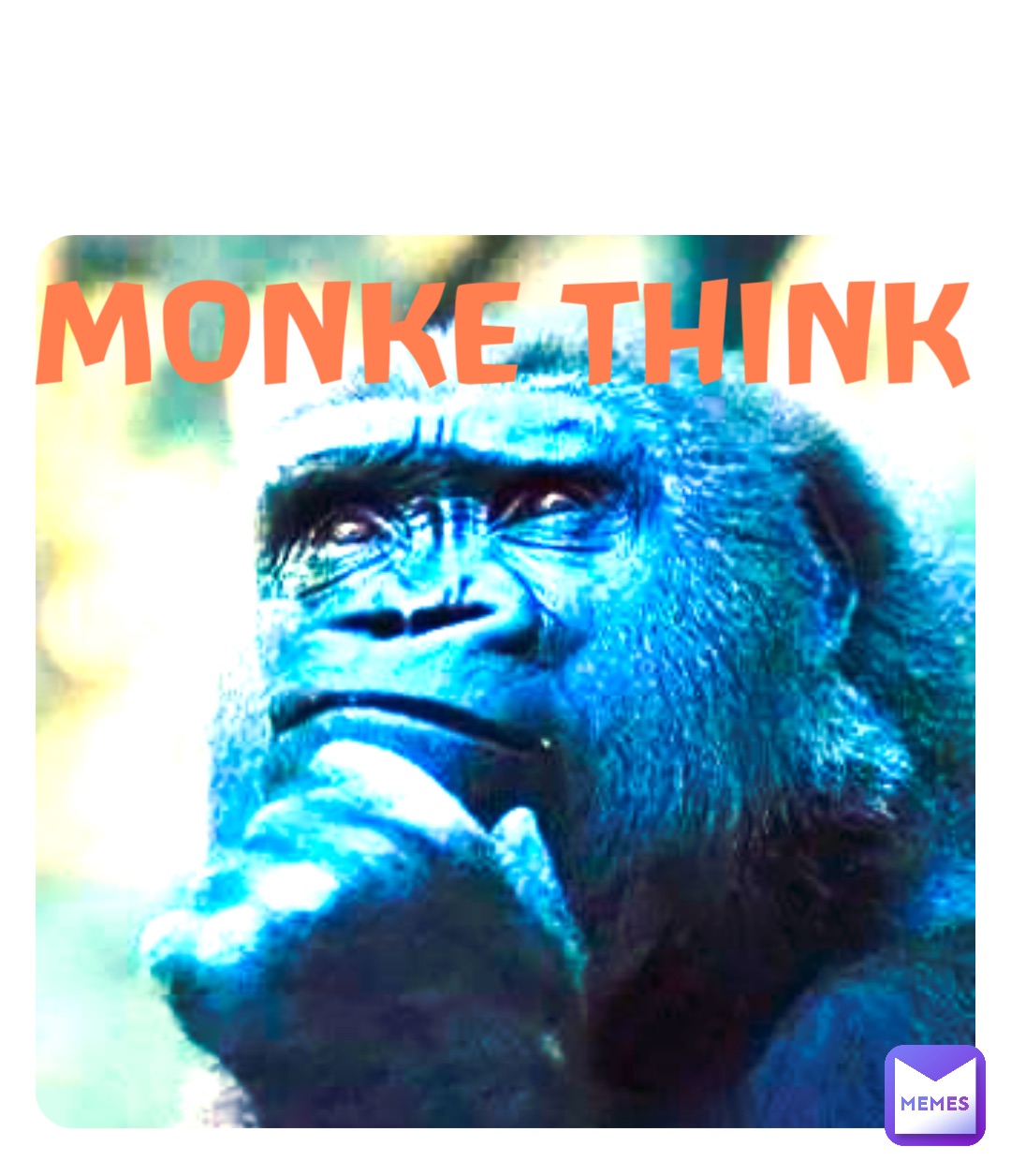 Double tap to edit MONKE THINK