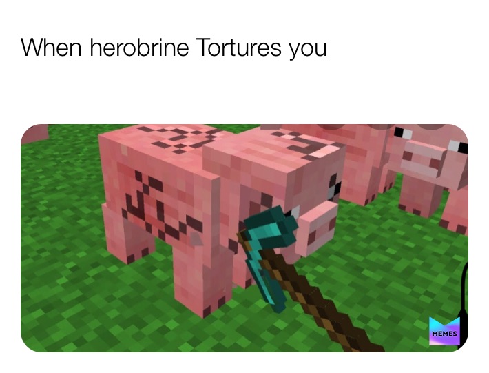 Meme by sweet_cheeks